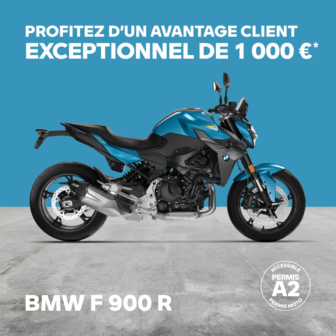 Avantages client de 1 000 €*.