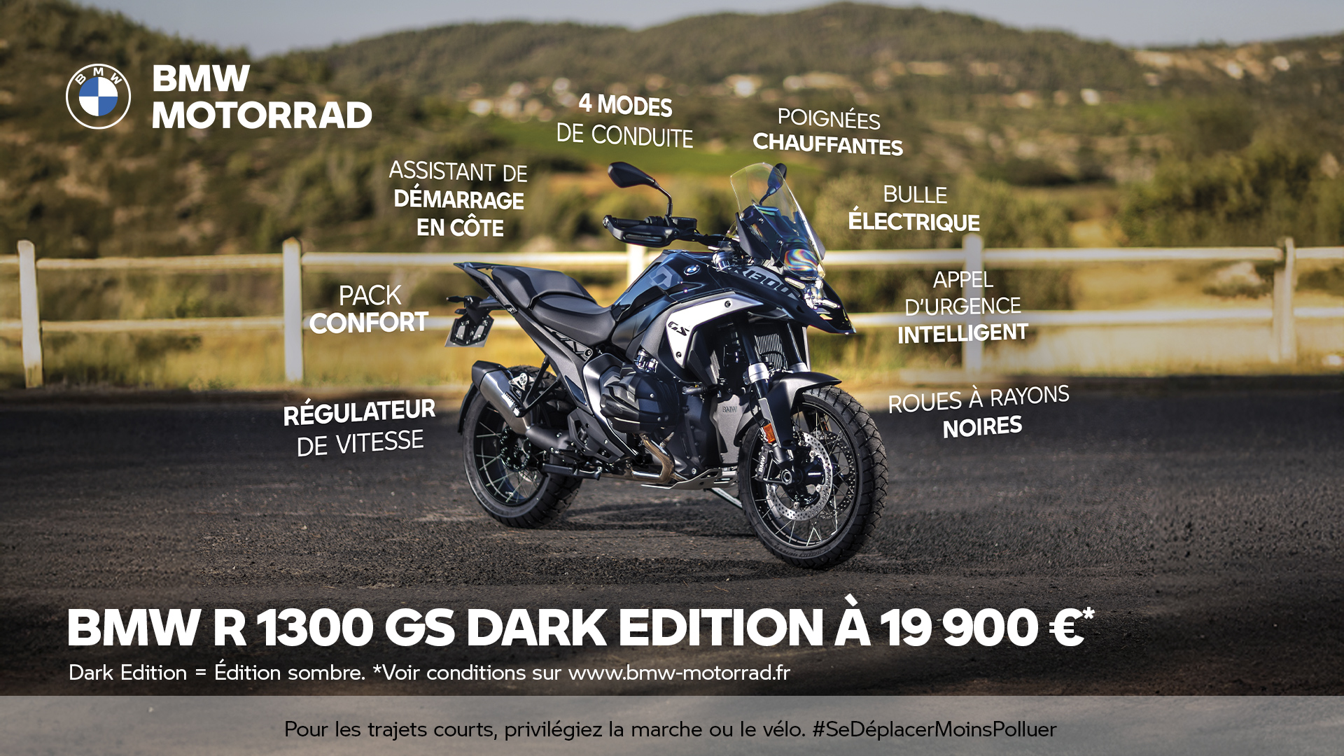 Profitez de la BMW R 1300 GS Dark Edition à 19 900 €*.