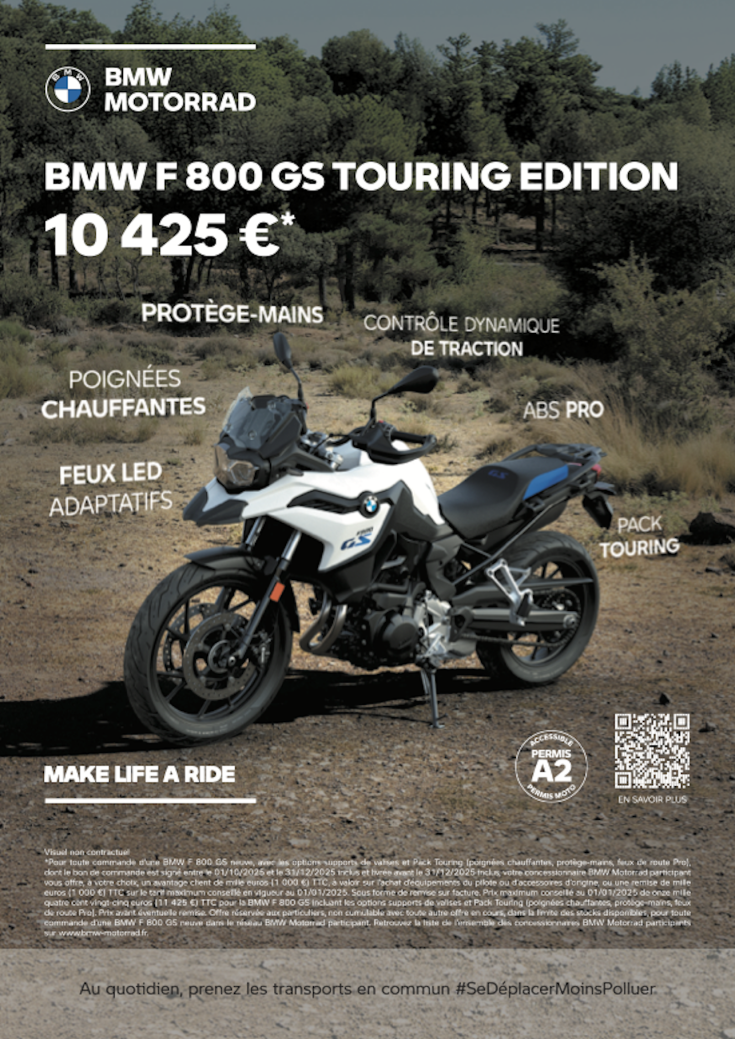 La BMW F 800 GS Touring Edition pour 10 425 €*.