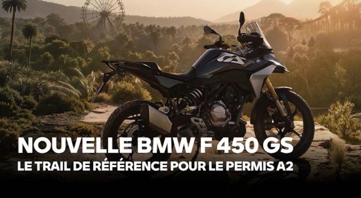 Nouvelle BMW F 450 GS.