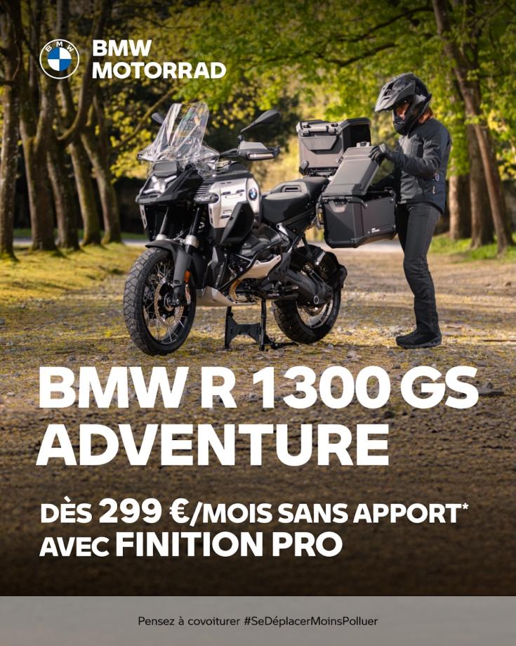 R 1300 GS Adv. Fin. PRO à 299€ sans AUCUN apport.