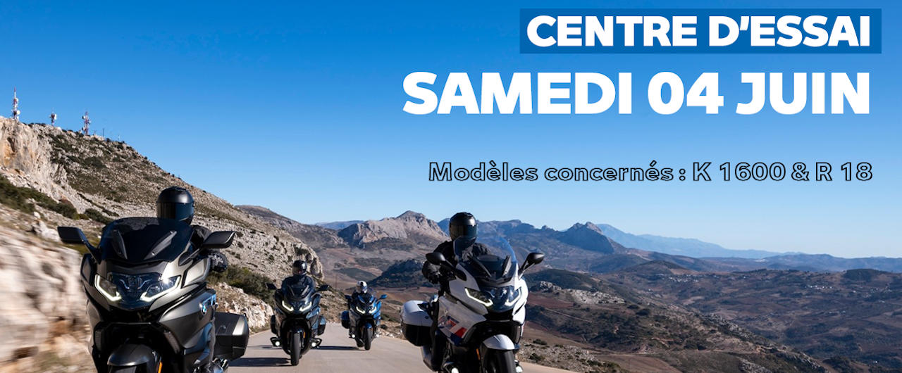 CENTRE D'ESSAI : K 1600, R 18 Classic & R 18 B.