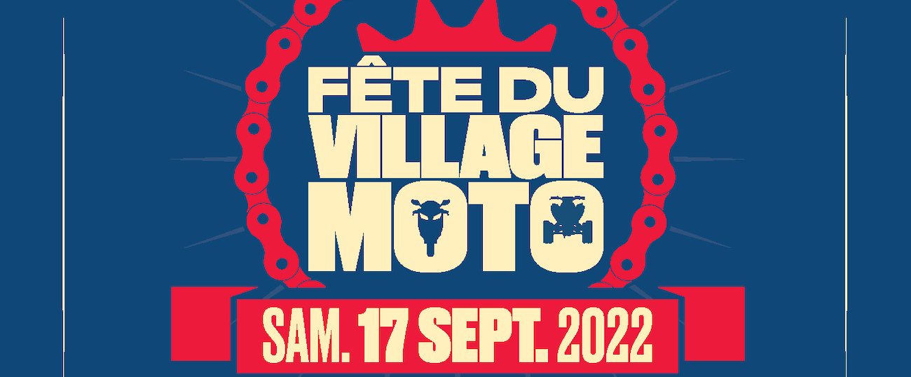 La fête du village Moto fait son grand retour !