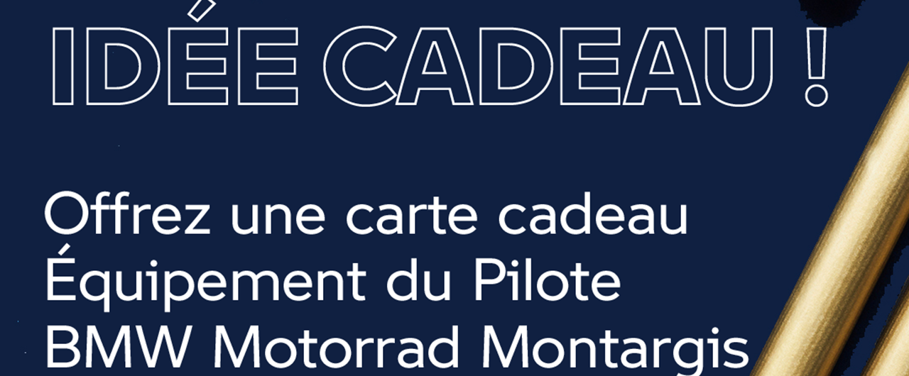 Idée Cadeau BMW Motorrad Dupont Montargis 