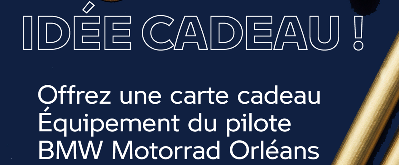 Idée cadeau BMW Motorrad Dupont Orléans