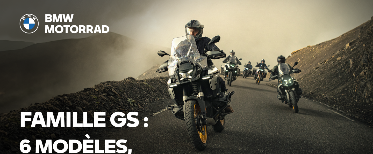 GS : UNE GAMME POUR CHAQUE AVENTURE.