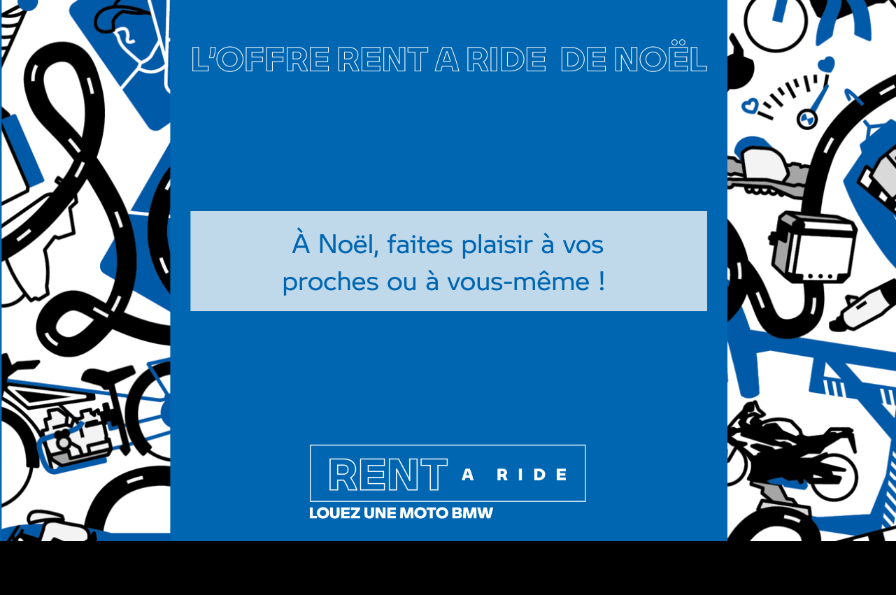 OFFRE RENT A RIDE DE NOEL.