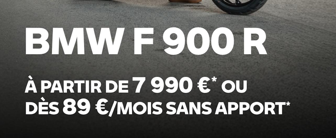 F 900 R à 89€ par mois sans AUCUN apport.
